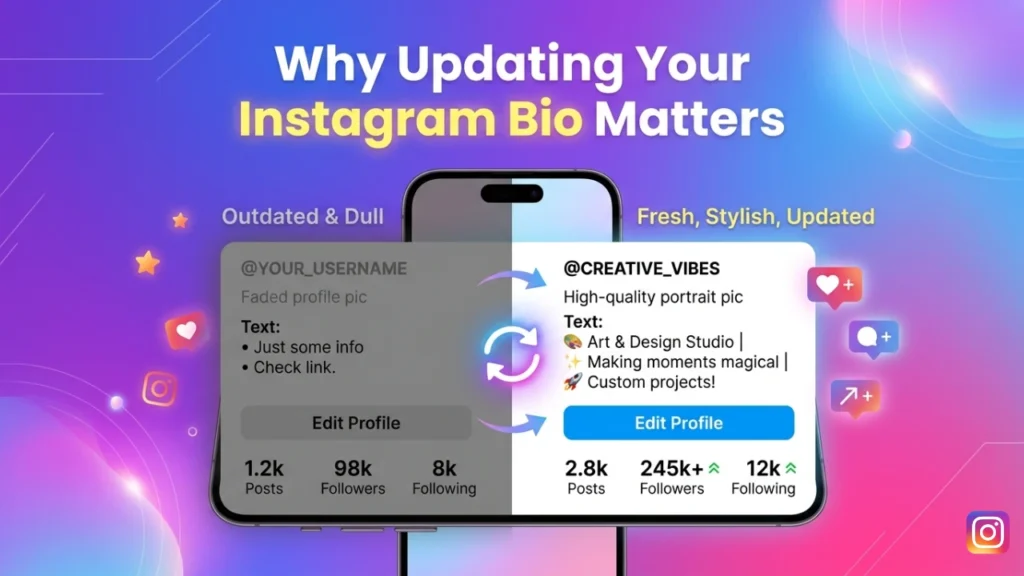 Why Updating Your Instagram Bio Matters