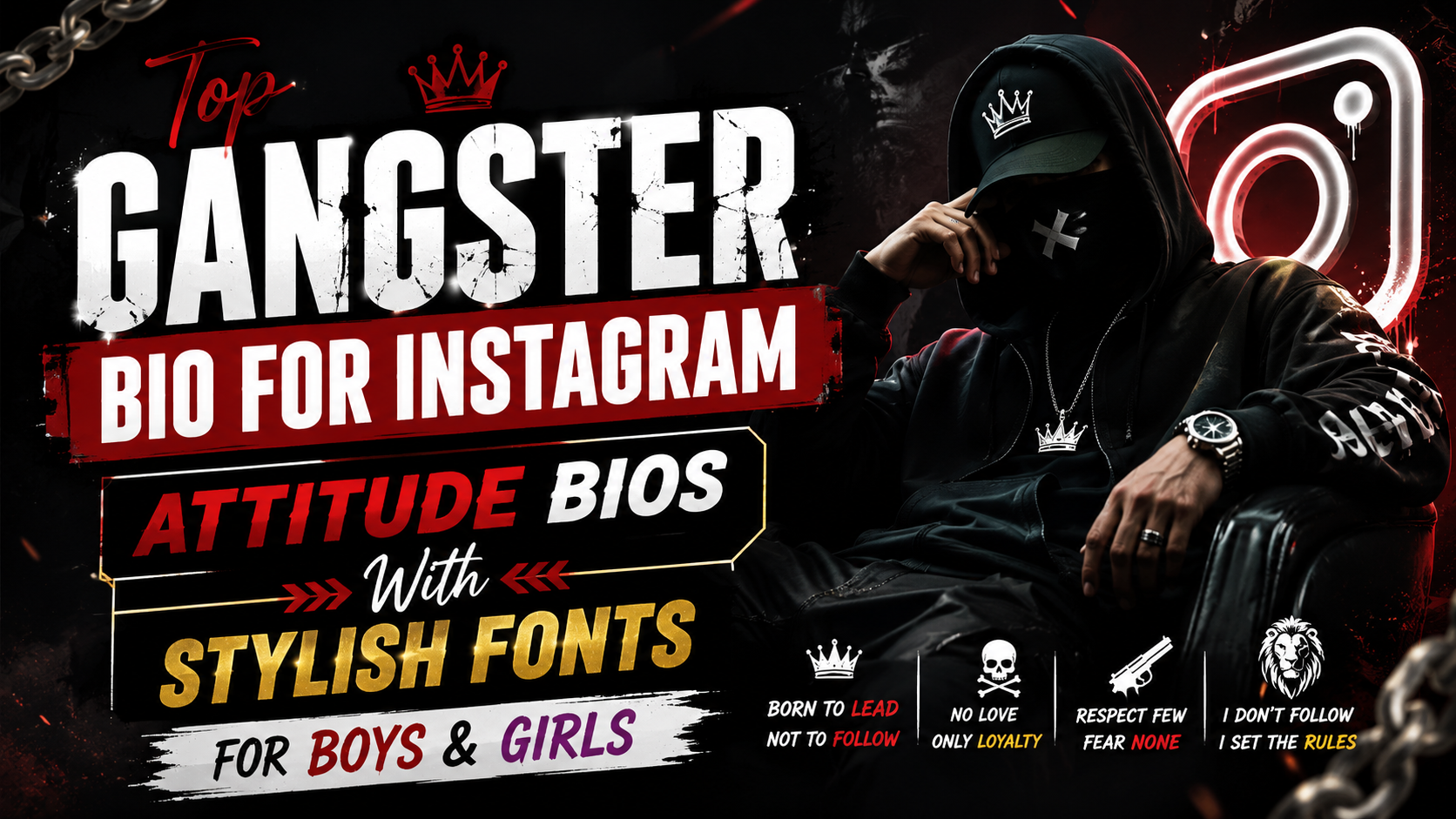 Top Gangster Bio For Instagram Attitude Bios With Stylish Fonts for Boys & Girls