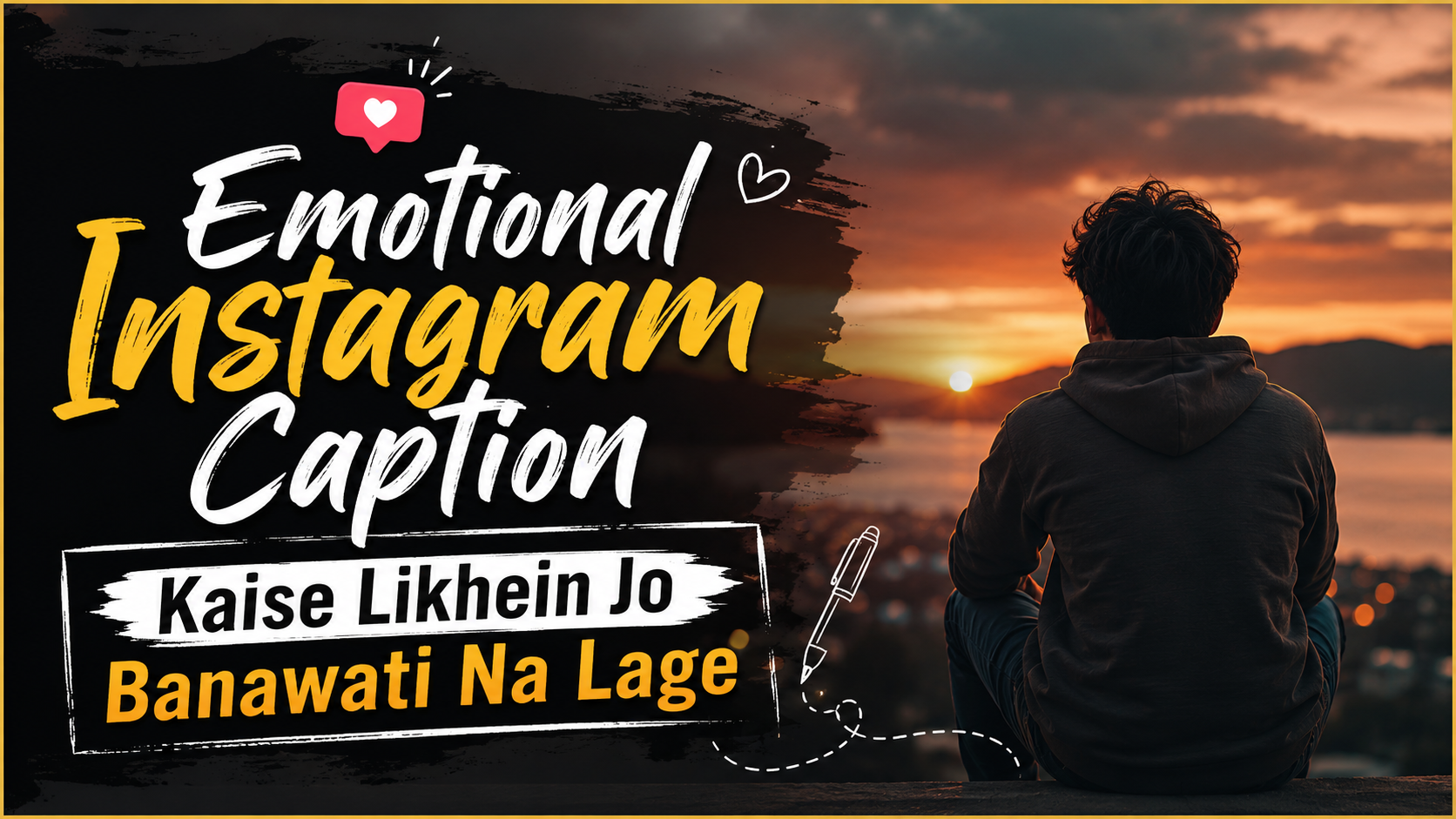 Emotional Instagram Caption Kaise Likhein Jo Banawati Na Lage